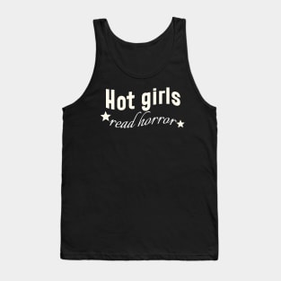 Hot Girls Read Horror Books Tank Top